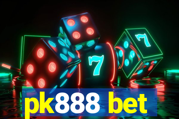 pk888 bet